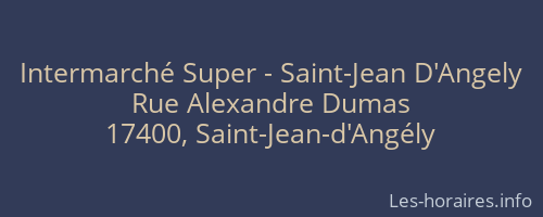Intermarché Super - Saint-Jean D'Angely