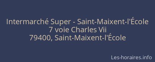 Intermarché Super - Saint-Maixent-l'École