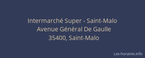Intermarché Super - Saint-Malo