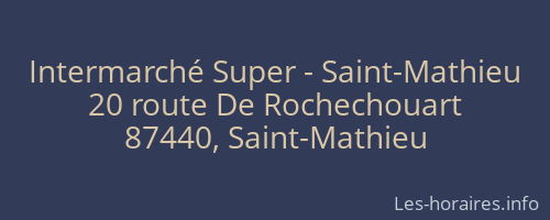 Intermarché Super - Saint-Mathieu