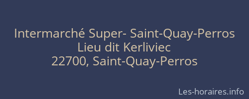Intermarché Super- Saint-Quay-Perros
