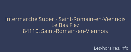 Intermarché Super - Saint-Romain-en-Viennois