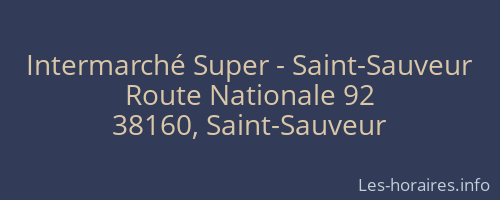 Intermarché Super - Saint-Sauveur
