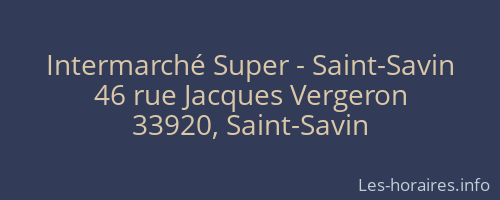 Intermarché Super - Saint-Savin