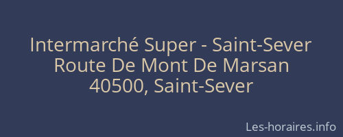 Intermarché Super - Saint-Sever