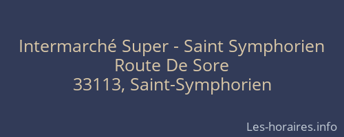 Intermarché Super - Saint Symphorien