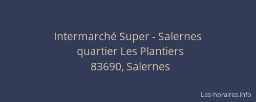 Intermarché Super - Salernes