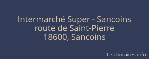 Intermarché Super - Sancoins