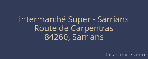Intermarché Super - Sarrians