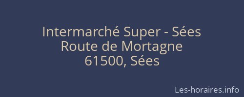 Intermarché Super - Sées