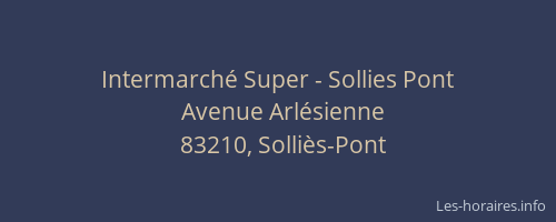 Intermarché Super - Sollies Pont