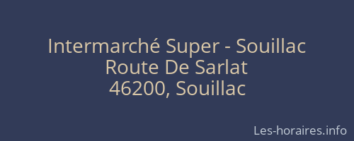 Intermarché Super - Souillac
