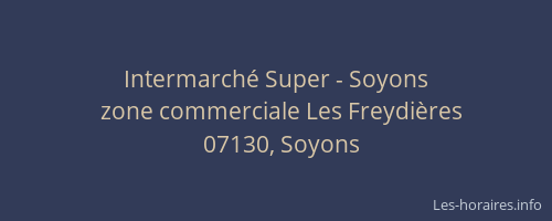 Intermarché Super - Soyons