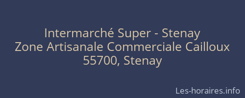 Intermarché Super - Stenay