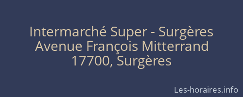 Intermarché Super - Surgères