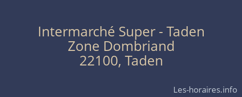 Intermarché Super - Taden