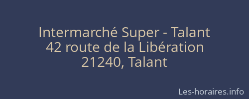Intermarché Super - Talant