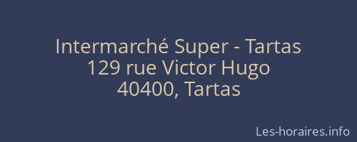 Intermarché Super - Tartas
