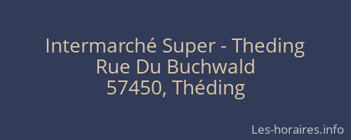 Intermarché Super - Theding