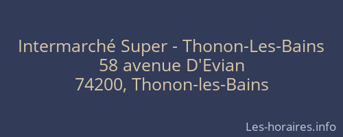 Intermarché Super - Thonon-Les-Bains