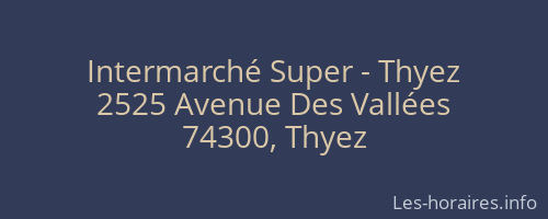 Intermarché Super - Thyez