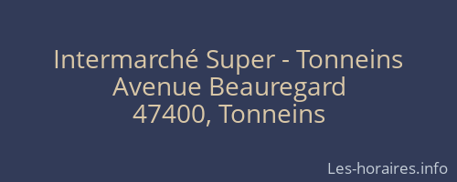 Intermarché Super - Tonneins