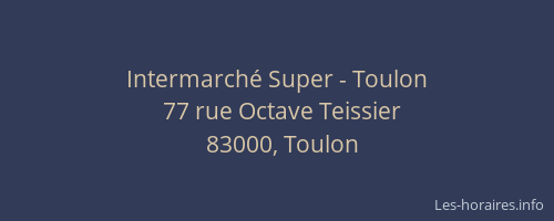Intermarché Super - Toulon