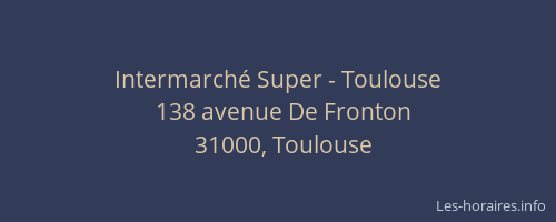 Intermarché Super - Toulouse