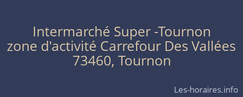 Intermarché Super -Tournon