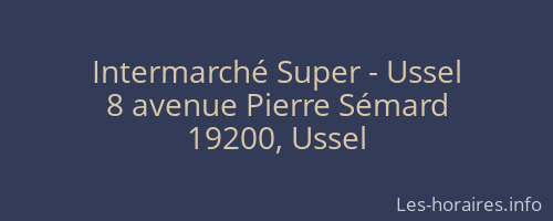 Intermarché Super - Ussel