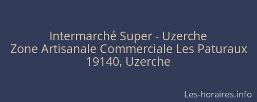Intermarché Super - Uzerche