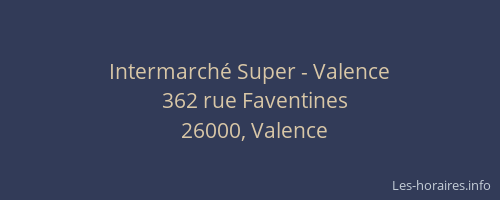 Intermarché Super - Valence