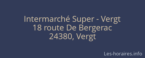 Intermarché Super - Vergt