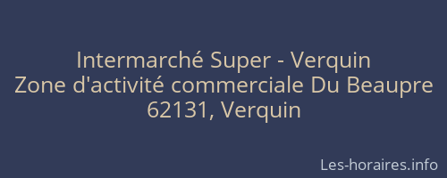 Intermarché Super - Verquin