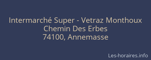 Intermarché Super - Vetraz Monthoux