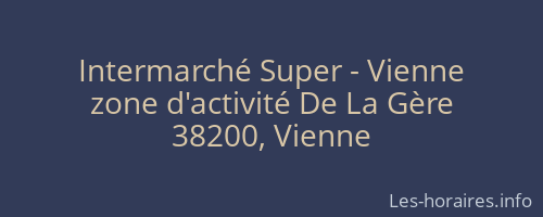 Intermarché Super - Vienne