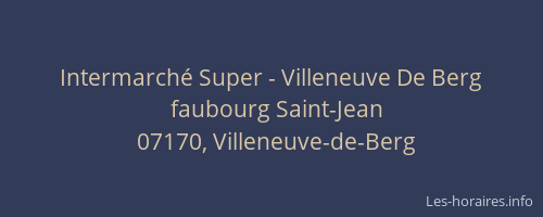Intermarché Super - Villeneuve De Berg