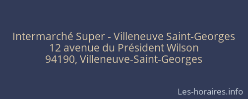 Intermarché Super - Villeneuve Saint-Georges