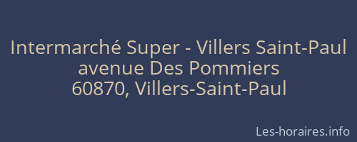 Intermarché Super - Villers Saint-Paul