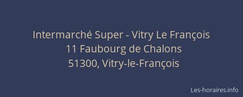 Intermarché Super - Vitry Le François
