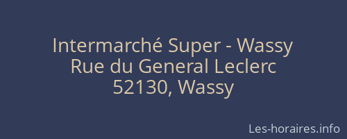 Intermarché Super - Wassy