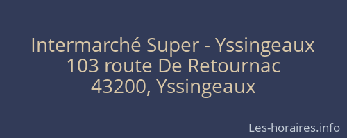 Intermarché Super - Yssingeaux