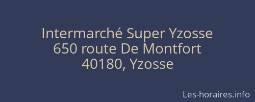 Intermarché Super Yzosse