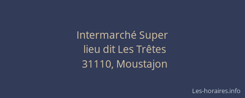 Intermarché Super