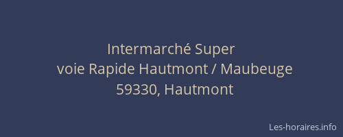 Intermarché Super