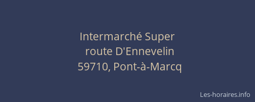 Intermarché Super