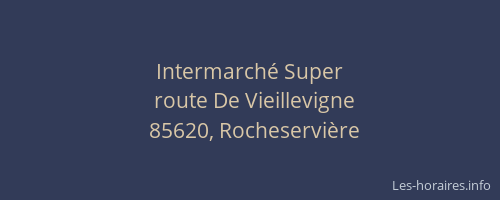 Intermarché Super