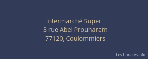 Intermarché Super