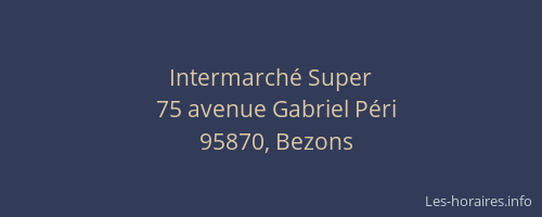 Intermarché Super