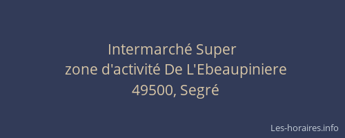 Intermarché Super